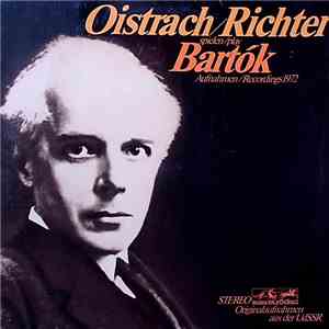Béla Bartók - David Oistrach, Sviatoslav Richter - Fifteen Hungarian Peasant Songs / Sonata No. 1