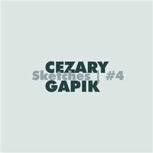 Cezary Gapik - Sketches | #4