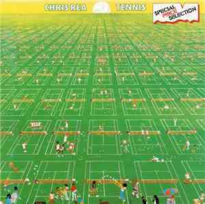 Chris Rea - Tennis