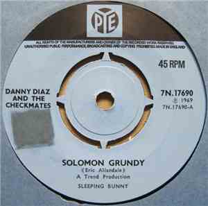 Danny Diaz & The Checkmates - Solomon Grundy