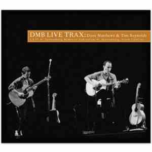 Dave Matthews & Tim Reynolds - DMB Live Trax Vol. 24: Spartanburg Memorial Auditorium