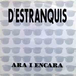 D'estranquis - Ara I Encara