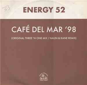 Energy 52 - Café Del Mar '98
