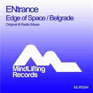 ENtrance  - Edge Of Space / Belgrade
