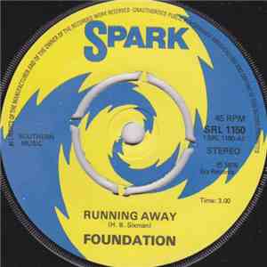 Foundation   - Running Away