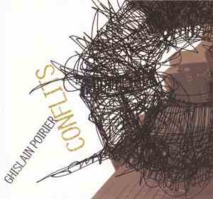 Ghislain Poirier - Conflits