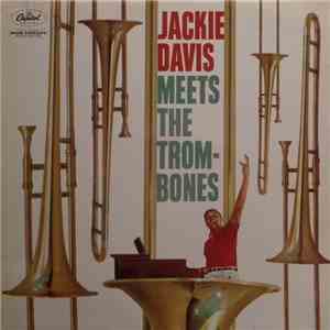 Jackie Davis - Jackie Davis Meets The Trombones