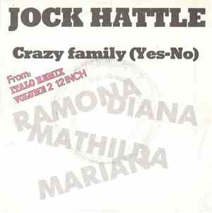 Jock Hattle - Crazy Family (Yes-No)
