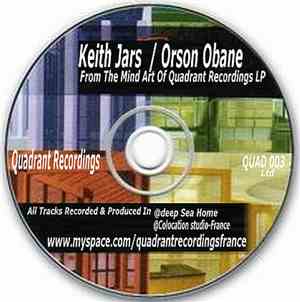 Keith Jars / Orson Obane - From The Mind Art Of Quadrant Recordings LP