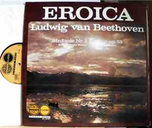Ludwig van Beethoven - Eroica