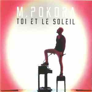 M. Pokora - Toi Et Le Soleil