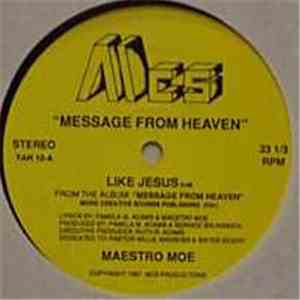 Maestro Moe - Like Jesus / Allee Allee Out See Free