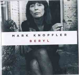 Mark Knopfler - Beryl