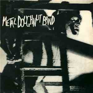 Metal Doughnut Band - Laura Norder / Out Damned Spot