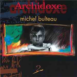 Michel Bulteau - Archidoxe