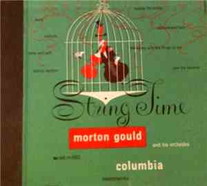 Morton Gould And His Orchestra - String Time