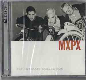 MXPX - The Ultimate Collection