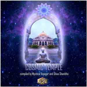 Mystical Voyager And Shiva Shambho - Cosmic Temple