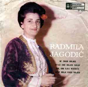 Radmila Jagodić - Ne Znam Majko