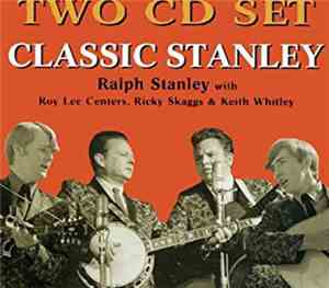 Ralph Stanley - Classic Stanley