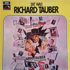 Richard Tauber - Dit Was Richard Tauber