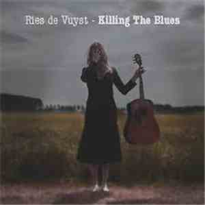 Ries de Vuyst - Killing The Blues