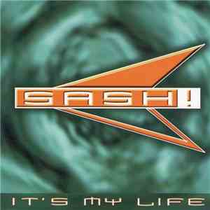 Sash! - It's My Life