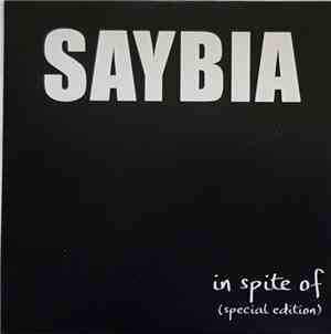 Saybia - In Spite Of (Special Edition)