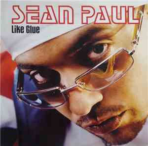 Sean Paul - Like Glue
