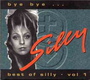 Silly - Bye Bye... - Best Of Silly - Vol. 1