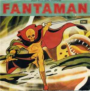 Superband - Fantaman / La Forza Del Bene