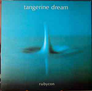 Tangerine Dream - Rubycon