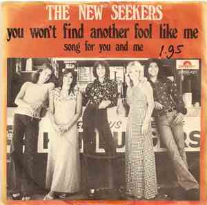 The New Seekers - You Won't Find Another Fool Like Me