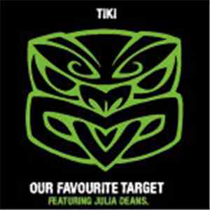 Tiki Taane - Our Favourite Target EP