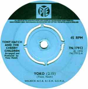 Tony Hatch & The Cherry Children / The Tony Hatch Orchestra - Yoko