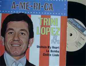 Trini Lopez - A-ME-RI-CA - Trini Lopez At PJ's