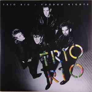 Trio Rio - Voodoo Nights
