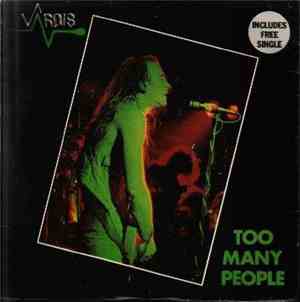 Vardis - Too Many People