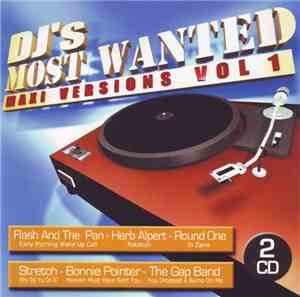 Various - DJ's Most Wanted Maxi Versions Vol 1