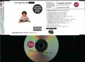 Various - Too Legit For The Pit - Hardcore Takes The Rap