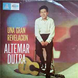 Altemar Dutra - Una Gran Revelacion