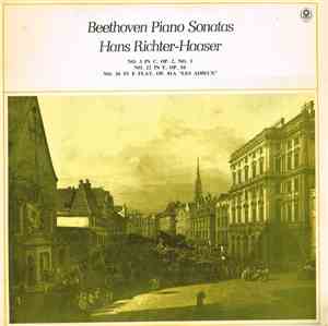 Beethoven / Hans Richter-Haaser - Piano Sonatas: No. 3 In C, Op. 2 No. 3; No. 22 In F, Op. 54; No. 26 In E Flat, Op. 81a 