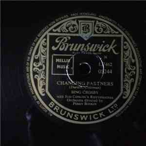 Bing Crosby - Changing Partners / Y'All Come