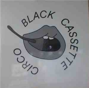 Black Cassette - Circo