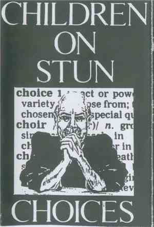 Children On Stun - Choices