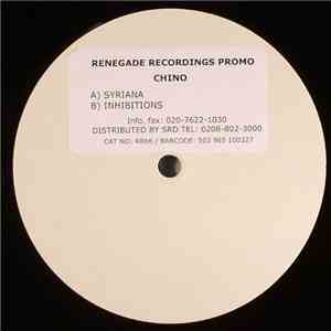 Chino  - Syriana / Inhibitions