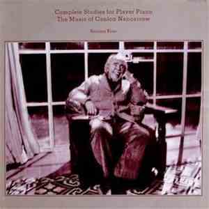 Conlon Nancarrow - Complete Studies For Player Piano Volume Four