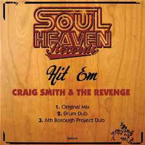 Craig Smith & The Revenge  - Hit  'Em