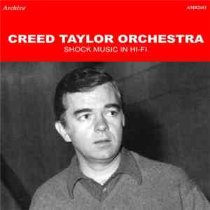 Creed Taylor Orchestra - Shock Music In Hi-Fi