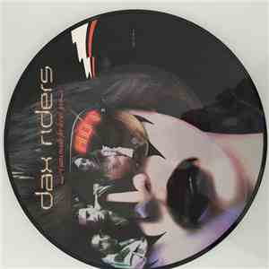 Dax Riders - I Was Made For Lovin' You
